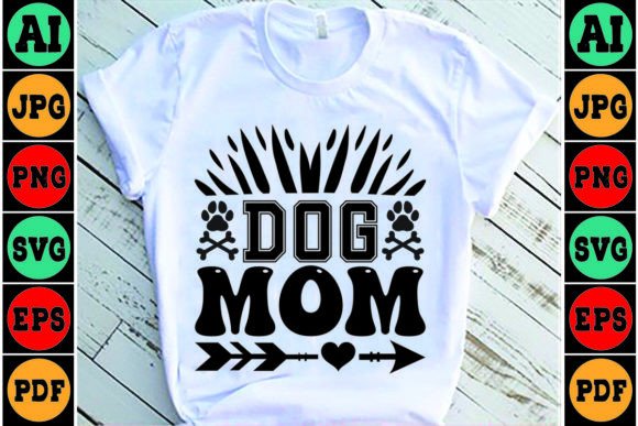 Dog Mom Mom SVG Design