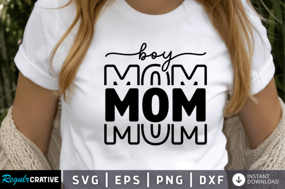 FREE Boy Mom Svg: Graphics and Crafts for Real Content