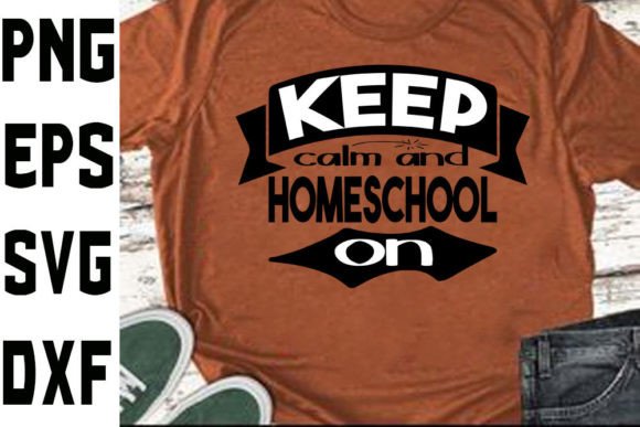 Homeschool Mom Svg Design Keep Calm and