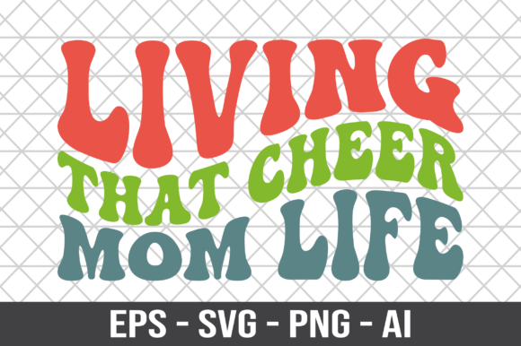 Living That Cheer Mom Life Retro SVG: Graphics and Crafts with a Nostalgic Vibe
