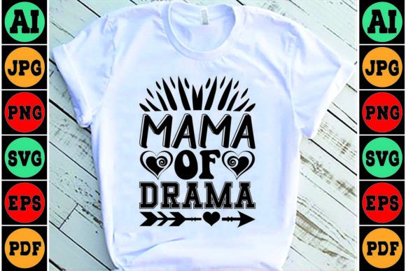 Mama of Drama Mom SVG Design