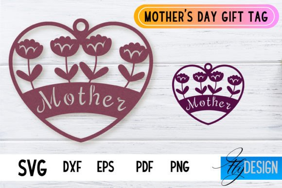 Mother’s Day Gift Tag SVG Design Mom S