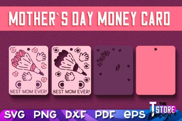 Mother’s Day Money Card SVG Mother