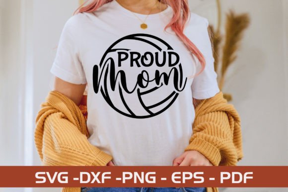 Proud Mom SVG Design: Graphics and Crafts