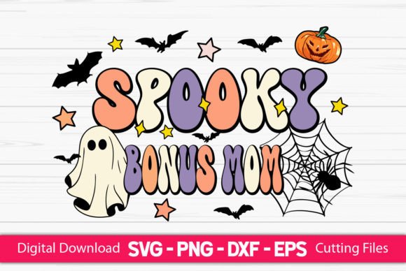 Spooky Bonus Mom Graphics for Crafts